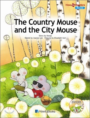 Howto Readers 5 (Blue Level) : The Country Mouse and the City Mouse (Book & CD)