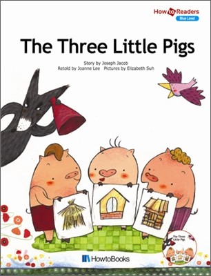 Howto Readers 6 (Blue Level) : The Three Little Pigs (Book & CD)