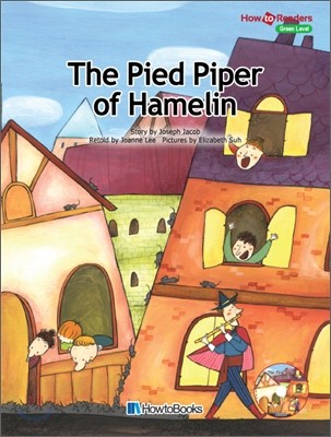 Howto Readers 11 (Green Level) : The Pied Piper of Hamelin (Book & CD)