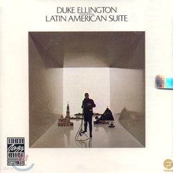 Duke Ellington And His Orchestra - Latin American Suite