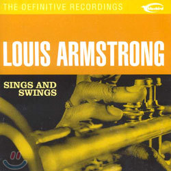Louis Armstrong - Sings And Swings