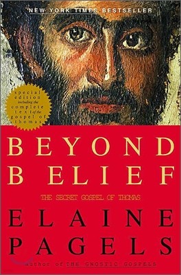 Beyond Belief: The Secret Gospel of Thomas