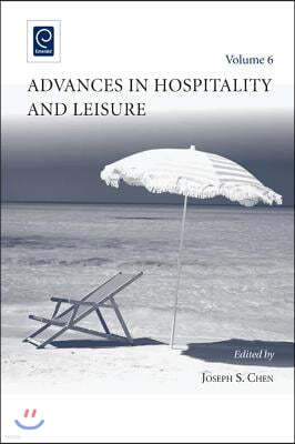 Advances in Hospitality and Leisure, Volume 6