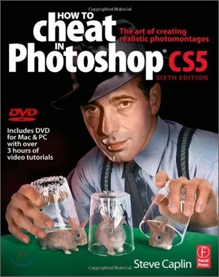 How to Cheat in Photoshop CS5, 6/E