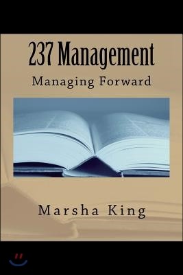 237 Management: Managing Forward