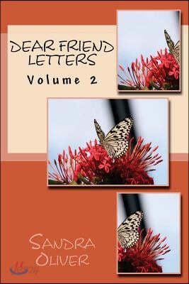 Dear Friend Letters: Volume 2