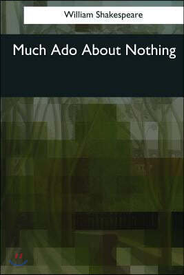 Much Ado About Nothing