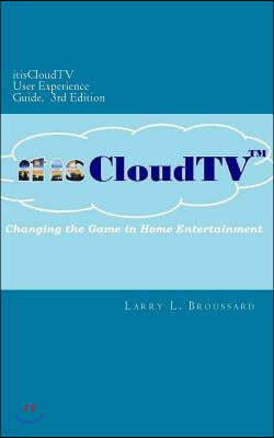 itisCloudTV User Experience Guide, 3rd Edition