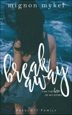 Breakaway: A Playmaker Duet Prequel
