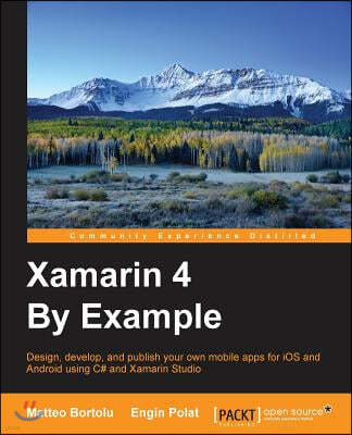 Xamarin 4 By Example