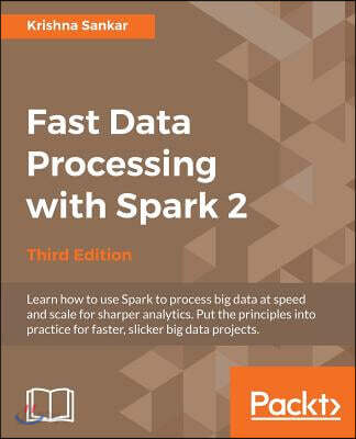 Fast Data Processing with Spark 2