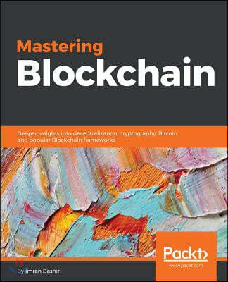 [Packt Publishing]Mastering Blockchain