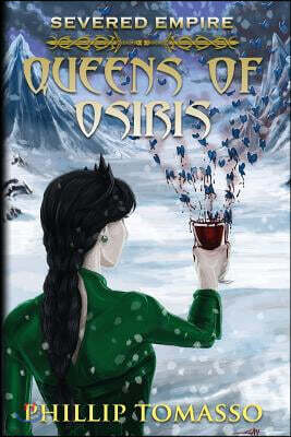 Severed Empire: Queens of Osiris