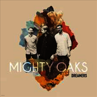 Mighty Oaks — Dreamers 앨범 커버