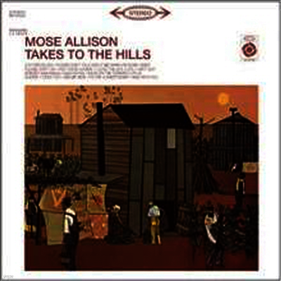 Mose Allison — Takes To The Hills (Limited Edition) 앨범 커버