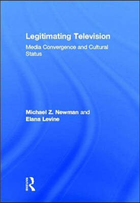 Legitimating Television