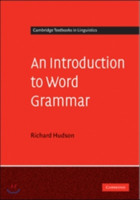 An Introduction to Word Grammar