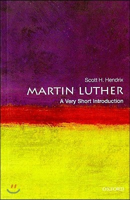 Martin Luther: A Very Short Introduction