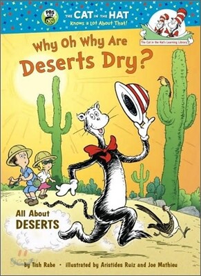 Why Oh Why Are Deserts Dry? All about Deserts
