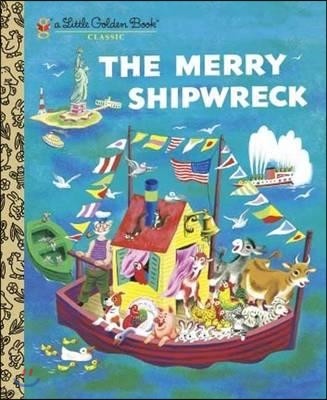 The Merry Shipwreck