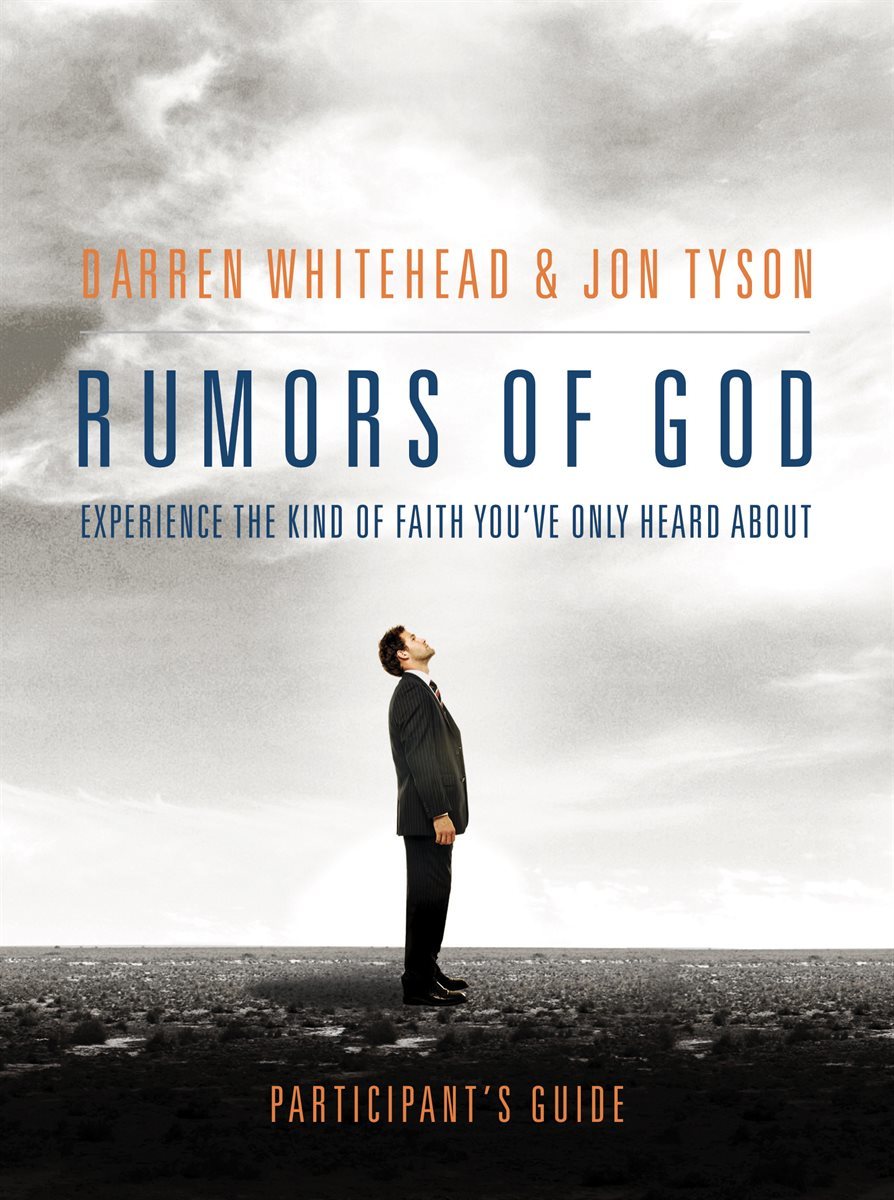 Rumors of God Participant&#39;s Guide