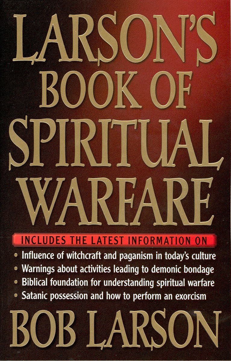 Larson&#39;s Book of Spiritual Warfare