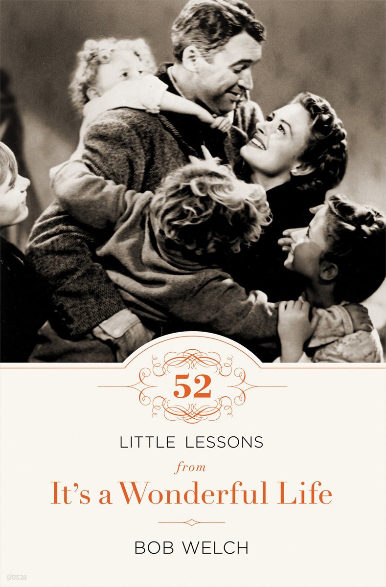 52 Little Lessons from It&#39;s a Wonderful Life