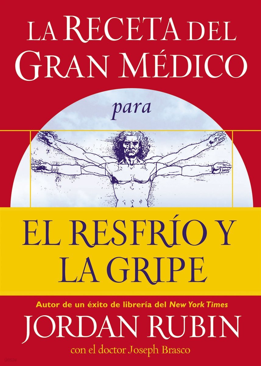 La receta del Gran Medico para el resfrio y la gripe