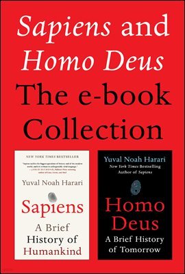 Sapiens and Homo Deus