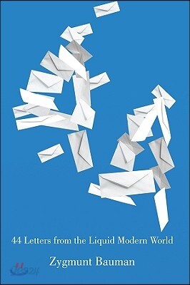 44 Letters from the Liquid Modern World