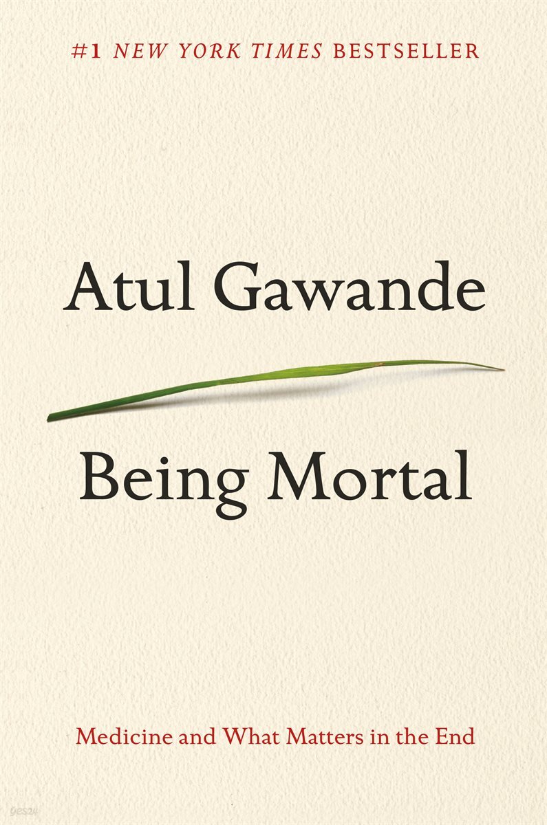 Being Mortal