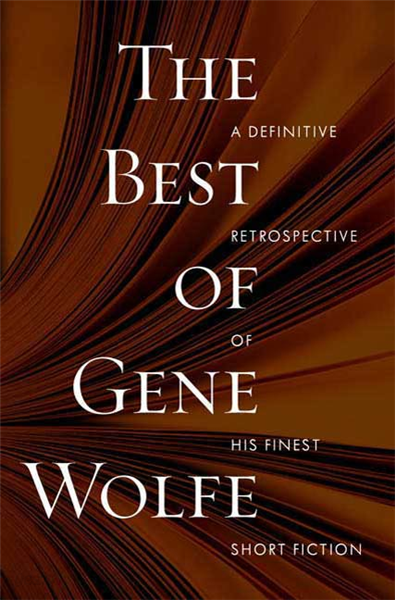 The Best of Gene Wolfe