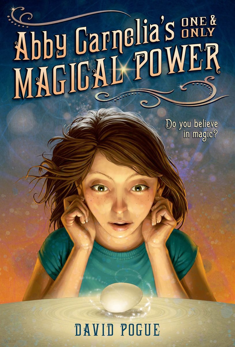 Abby Carnelia&#39;s One and Only Magical Power