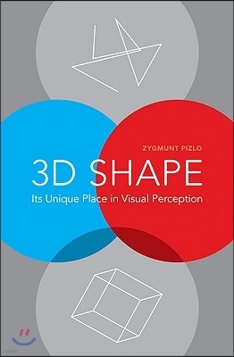 3D Shape: Its Unique Place in Visual Perception