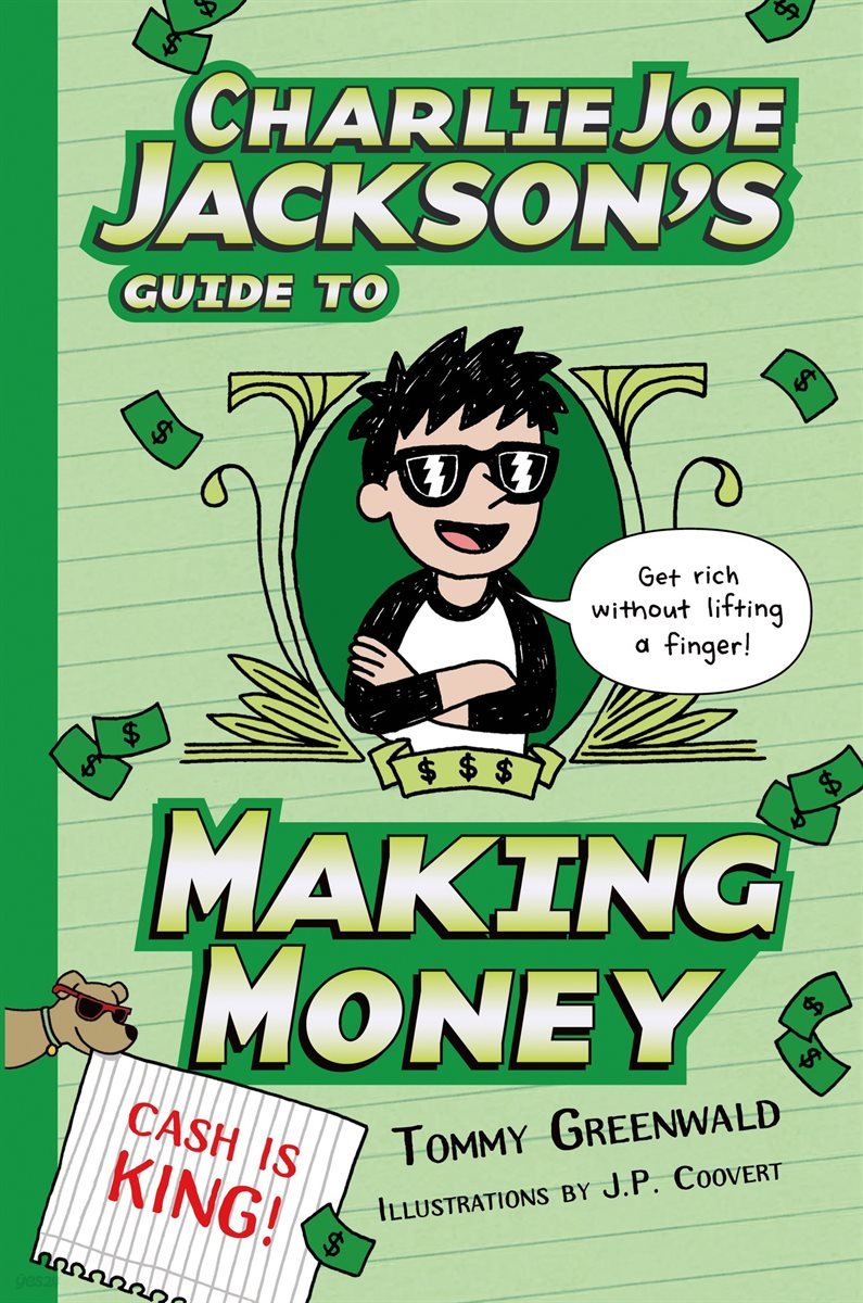 Charlie Joe Jackson&#39;s Guide to Making Money