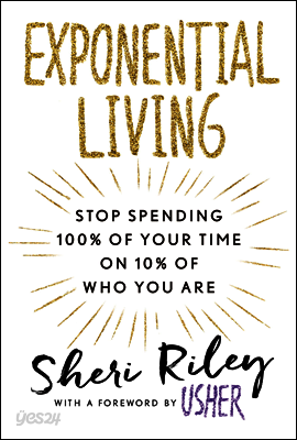 Exponential Living