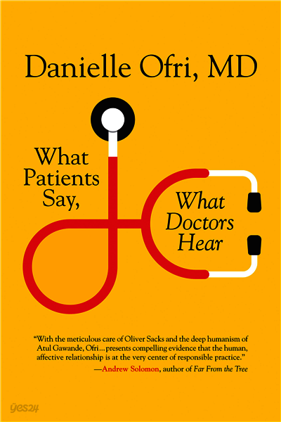 What Patients Say, What Doctors Hear