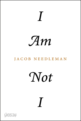 I Am Not I