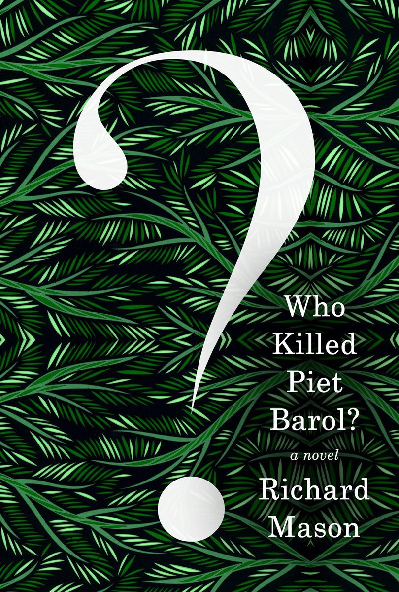 Who Killed Piet Barol?