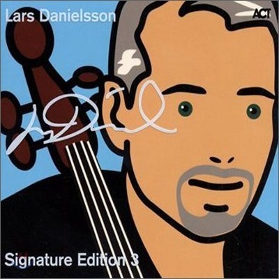 Lars Danielsson - Signature Edition Vol. 3