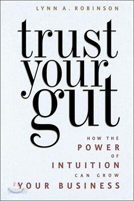Trust Your Gut