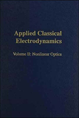Applied Classical Electrodynamics