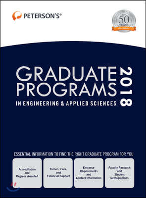 Peterson's Graduate Programs in Engineering & Applied Sciences 2018