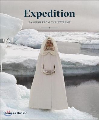 Expedition: Fashion from the Extreme