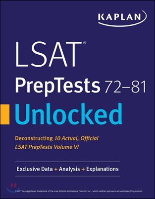 LSAT PrepTests 72-81 Unlocked