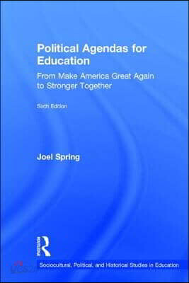 Political Agendas for Education