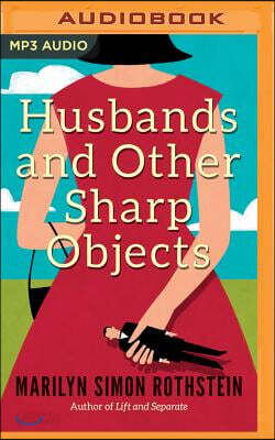 Husbands and Other Sharp Objects