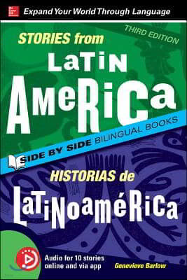 Stories from Latin America / Historias de Latinoamérica, Premium Third Edition