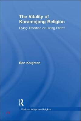 Vitality of Karamojong Religion