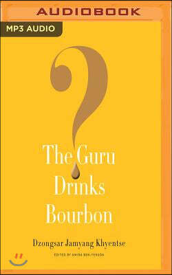 The Guru Drinks Bourbon?